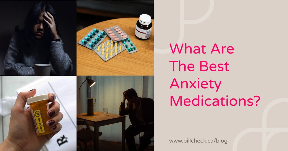 What are the best medications for anxiety?